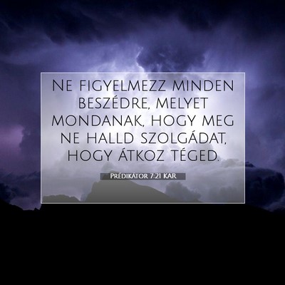 Prédikátor 7:21 KAR Bibliai verskép