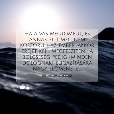 Prédikátor 10:7 KAR Bibliai verskép