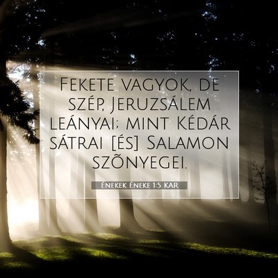 Énekek Éneke 1:5 Bibliai vers magyarázata