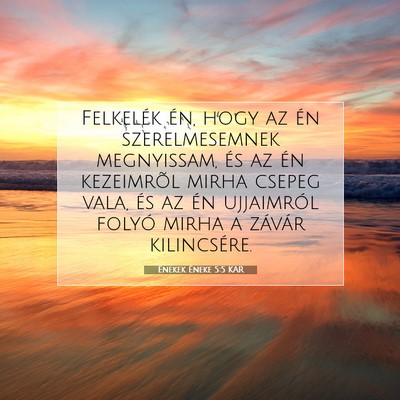 Énekek Éneke 5:5 Bibliai vers magyarázata