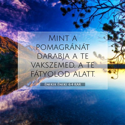 Énekek Éneke 6:4 Bibliai vers magyarázata