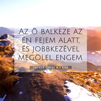 Énekek Éneke 8:3 Bibliai vers magyarázata
