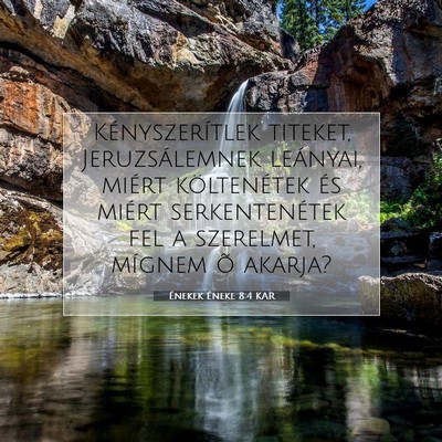 Énekek Éneke 8:4 Bibliai vers magyarázata
