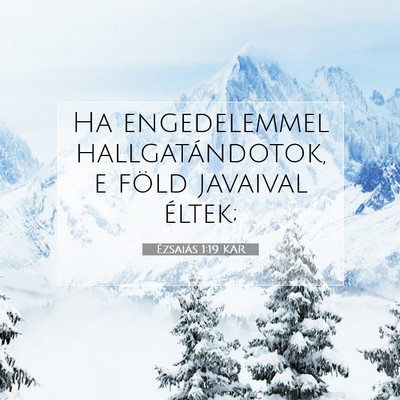 Ézsaiás 1:19 Bibliai vers magyarázata