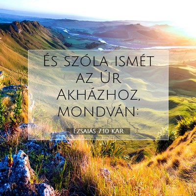 Ézsaiás 7:10 KAR Bibliai verskép