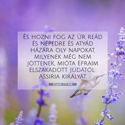 Ézsaiás 7:17 KAR Bibliai verskép