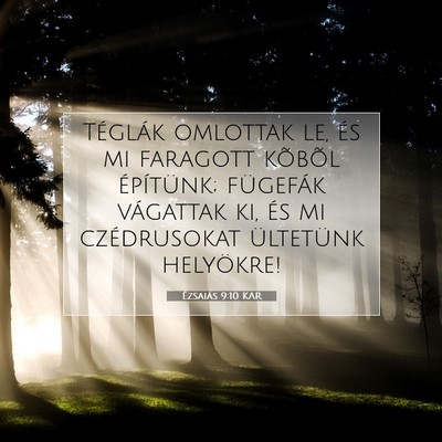 Ézsaiás 9:10 KAR Bibliai verskép