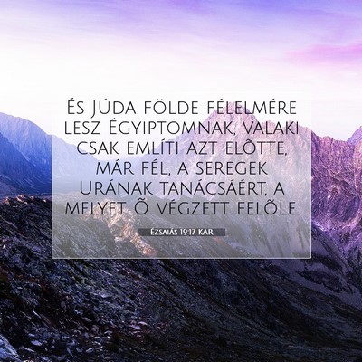 Ézsaiás 19:17 KAR Bibliai verskép