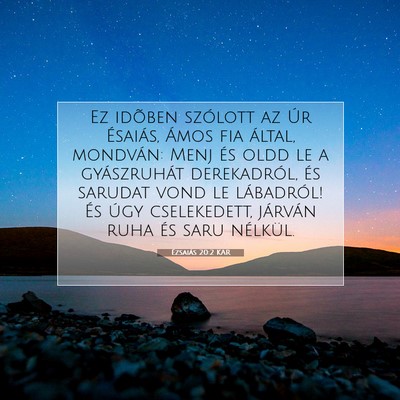 Ézsaiás 20:2 KAR Bibliai verskép