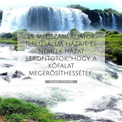Ézsaiás 22:10 KAR Bibliai verskép