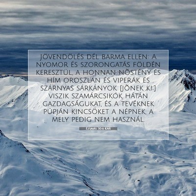 Ézsaiás 30:6 KAR Bibliai verskép