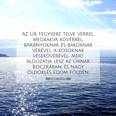 Ézsaiás 34:6 KAR Bibliai verskép