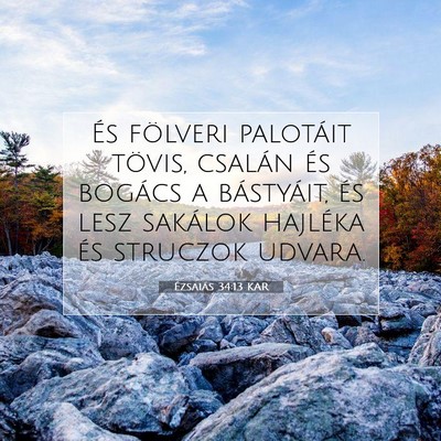 Ézsaiás 34:13 KAR Bibliai verskép