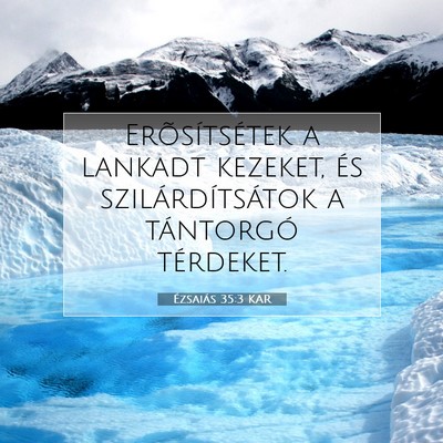 Ézsaiás 35:3 Bibliai vers magyarázata