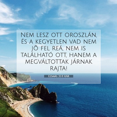 Ézsaiás 35:9 Bibliai vers magyarázata