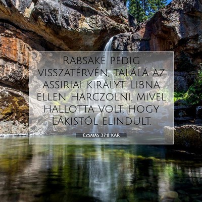 Ézsaiás 37:8 KAR Bibliai verskép