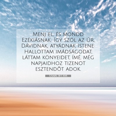 Ézsaiás 38:5 KAR Bibliai verskép