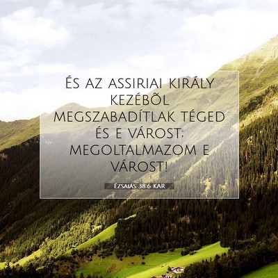 Ézsaiás 38:6 KAR Bibliai verskép