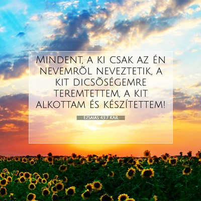 Ézsaiás 43:7 KAR Bibliai verskép