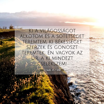 Ézsaiás 45:7 KAR Bibliai verskép