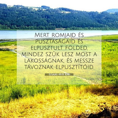 Ézsaiás 49:19 KAR Bibliai verskép