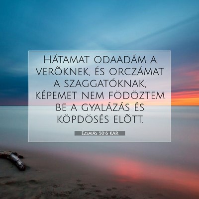 Ézsaiás 50:6 KAR Bibliai verskép