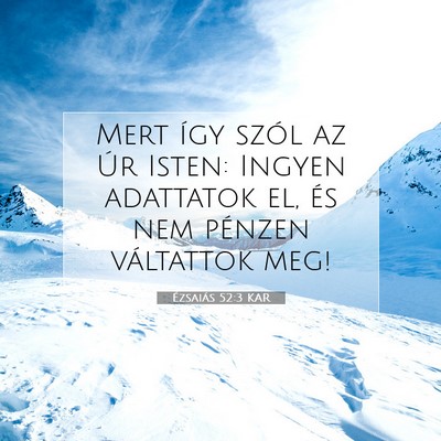 Ézsaiás 52:3 Bibliai vers magyarázata
