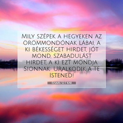 Ézsaiás 52:7 KAR Bibliai verskép