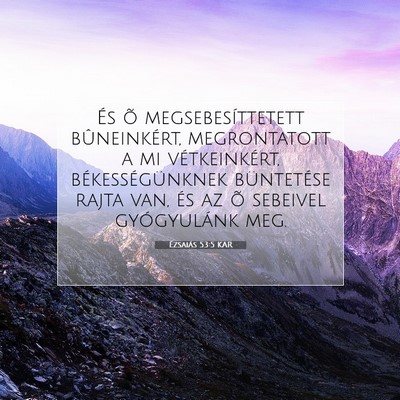 Ézsaiás 53:5 KAR Bibliai verskép