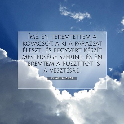 Ézsaiás 54:16 Bibliai vers magyarázata