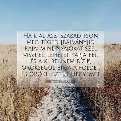 Ézsaiás 57:13 KAR Bibliai verskép