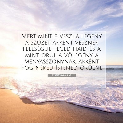 Ézsaiás 62:5 Bibliai vers magyarázata
