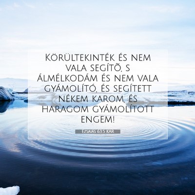 Ézsaiás 63:5 KAR Bibliai verskép
