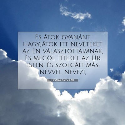 Ézsaiás 65:15 KAR Bibliai verskép