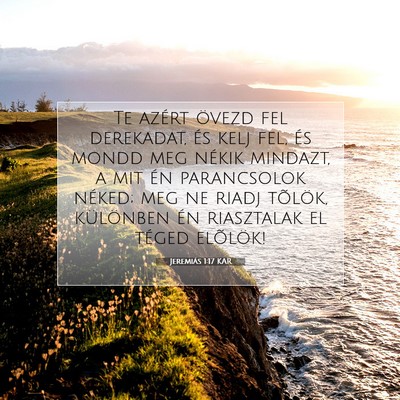 Jeremiás 1:17 Bibliai vers magyarázata