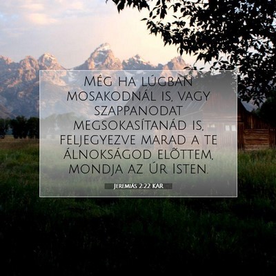 Jeremiás 2:22 Bibliai vers magyarázata