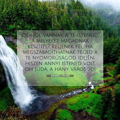 Jeremiás 2:28 KAR Bibliai verskép