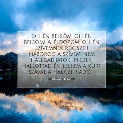 Jeremiás 4:19 KAR Bibliai verskép