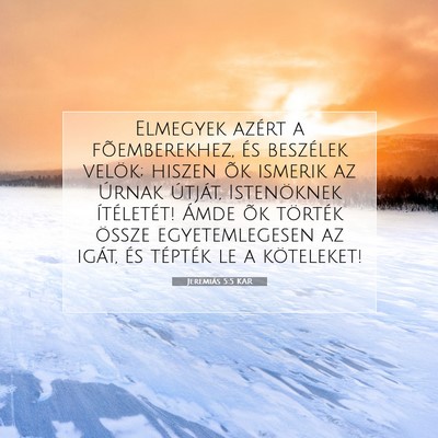 Jeremiás 5:5 KAR Bibliai verskép