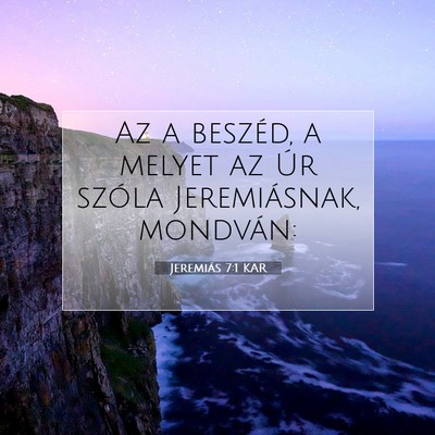 Jeremiás 7:1 KAR Bibliai verskép