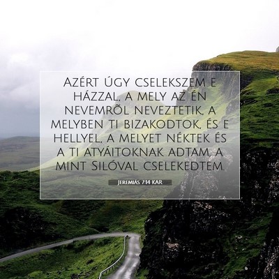 Jeremiás 7:14 KAR Bibliai verskép