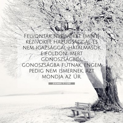 Jeremiás 9:3 KAR Bibliai verskép