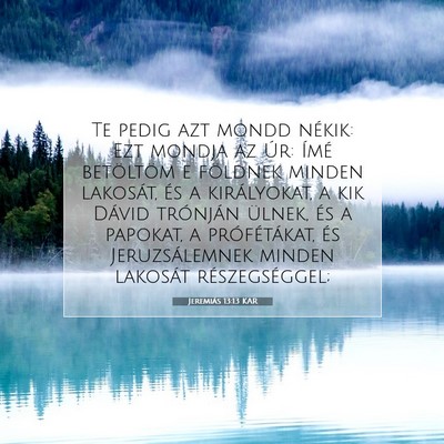 Jeremiás 13:13 KAR Bibliai verskép