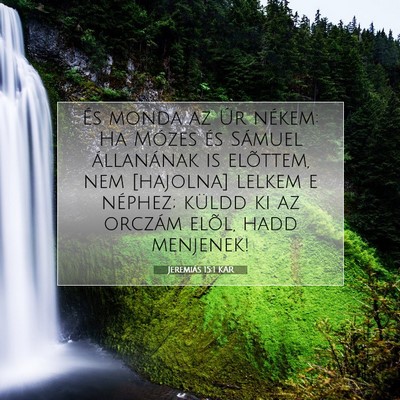 Jeremiás 15:1 KAR Bibliai verskép