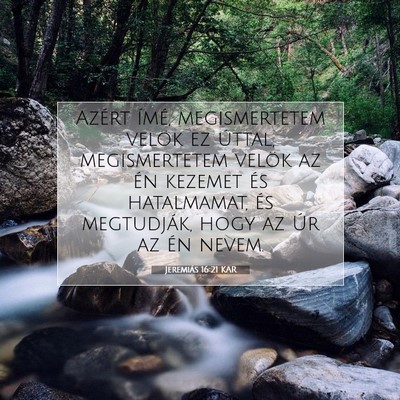 Jeremiás 16:21 KAR Bibliai verskép