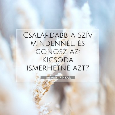 Jeremiás 17:9 KAR Bibliai verskép