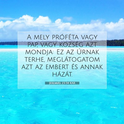 Jeremiás 23:34 KAR Bibliai verskép