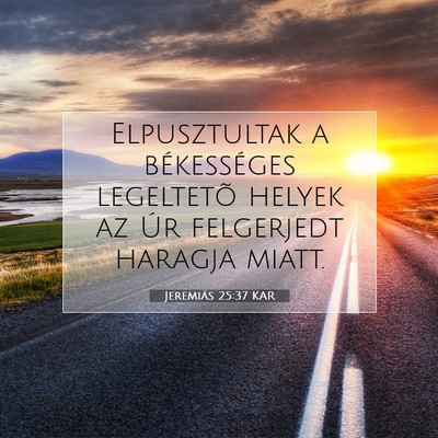 Jeremiás 25:37 KAR Bibliai verskép