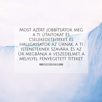 Jeremiás 26:13 Bibliai vers magyarázata