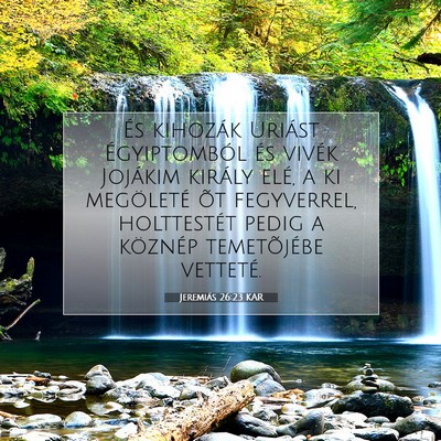 Jeremiás 26:23 Bibliai vers magyarázata
